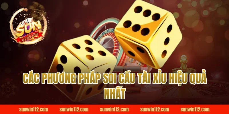 Các phương pháp soi cầu tài xỉu hiệu quả nhất